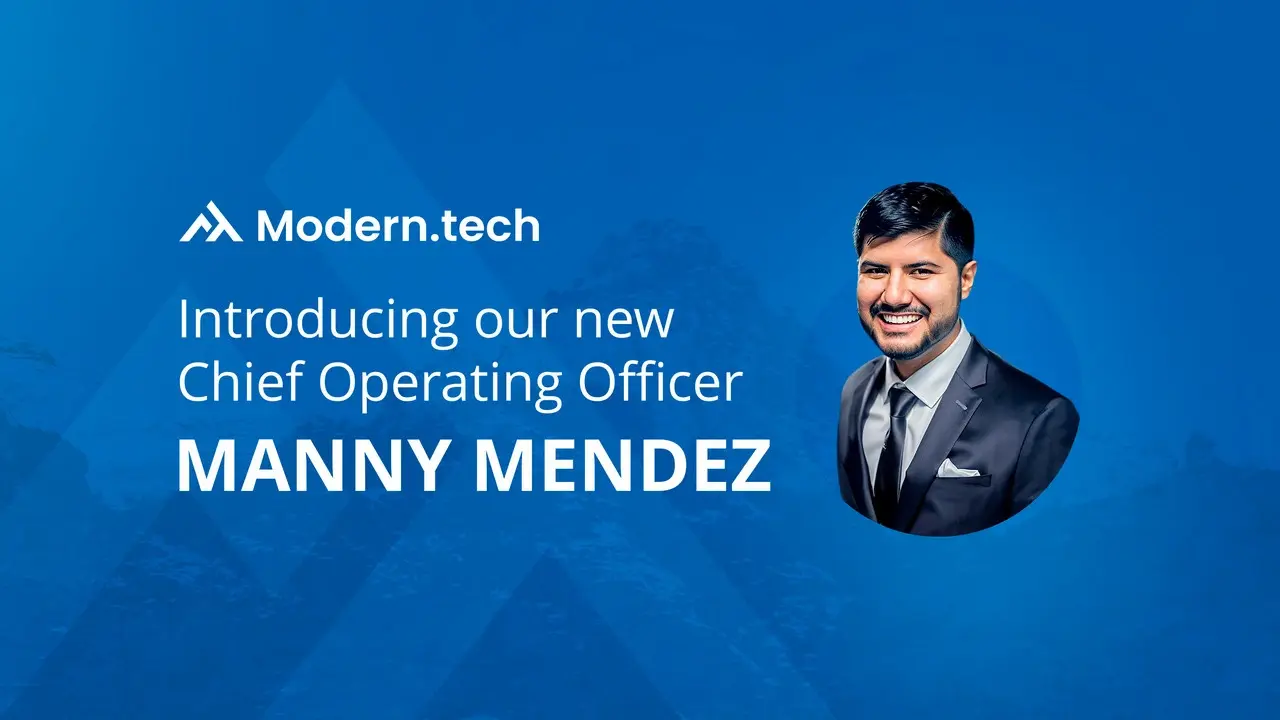 Modern.tech Names Manny Mendez as Chief Operating Officer1